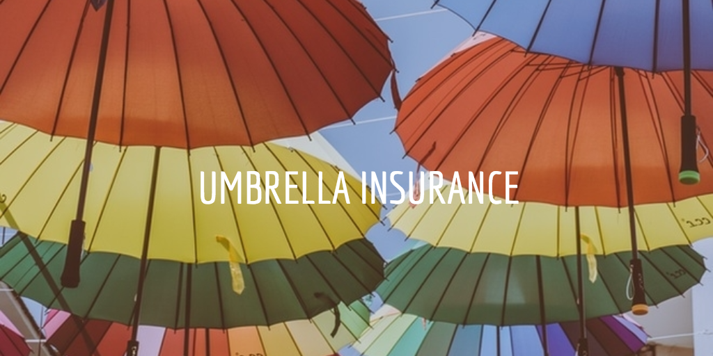 Umbrella Insurance